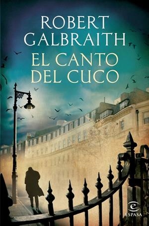 CANTO DEL CUCO, EL | 9788467040395 | GALBRAITH, ROBERT  | Llibreria Online de Tremp
