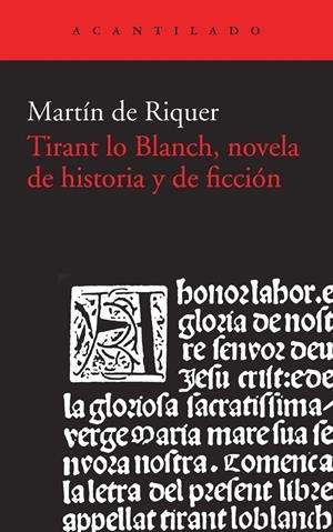 TIRANT LO BLANCH, NOVELA DE HISTORIA Y DE FICCIÓN | 9788415689867 | DE RIQUER MORERA, MARTÍ | Llibreria Online de Tremp