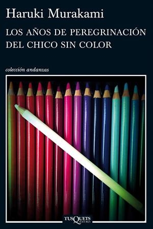AÑOS DE PEREGRINACIÓN DEL CHICO SIN COLOR, LOS | 9788483837443 | HARUKI MURAKAMI | Llibreria Online de Tremp