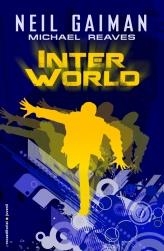 INTERWORLD | 9788499184364 | GAIMAN, NEIL