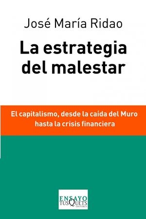 ESTRATEGIA DEL MALESTAR, LA  | 9788483838037 | RIDAO, JOSÉ MARÍA
