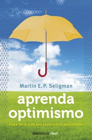APRENDA OPTIMISMO | 9788499087979 | SELIGMAN,MARTIN E.P. | Llibreria Online de Tremp