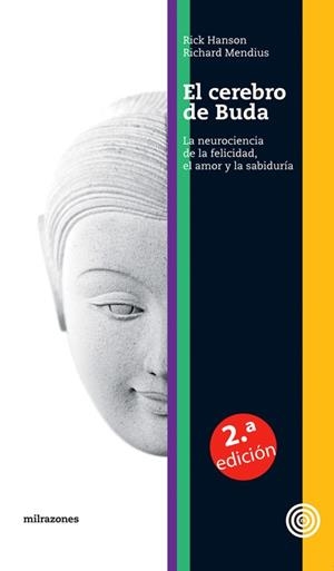 CEREBRO DE BUDA : LA NEUROCIENCIA DE LA FELICIDAD, EL AMOR Y LA SABIDURÍA | 9788493755256 | HANSON, RICK | Llibreria Online de Tremp