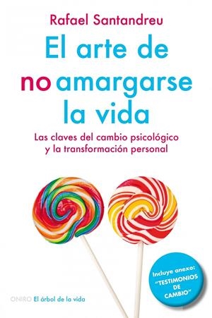 ARTE DE NO AMARGARSE LA VIDA | 9788497546362 | SANTANDREU LORITE, RAFAEL | Llibreria Online de Tremp