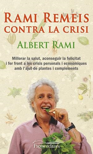 RAMI REMEIS CONTRA LA CRISI | 9788499754017 | RAMI ROMEU, ALBERT