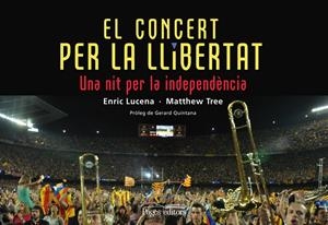 CONCERT PER LA LLIBERTAT | 9788499754048 | LUCENA IBARZÁBAL, ENRIC/TREE, MATTHEW