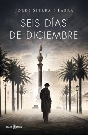 SIS DIES DE DESEMBRE (INSPECTOR MASCARELL 5) | 9788401389177 | SIERRA I FABRA,JORDI | Llibreria Online de Tremp