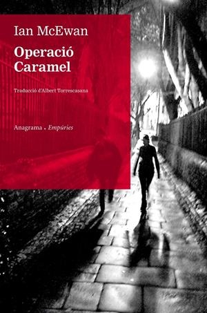 OPERACIÓ CARAMEL | 9788497878883 | MCEWAN, IAN  | Llibreria Online de Tremp
