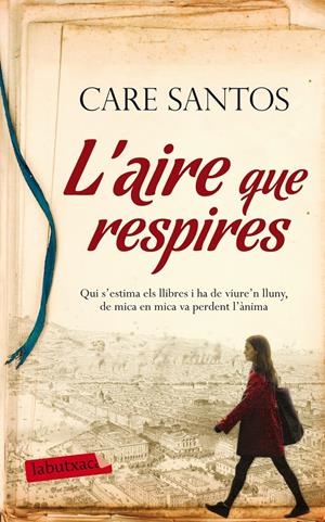 AIRE QUE RESPIRES, L' | 9788499308128 | CARE SANTOS | Llibreria Online de Tremp