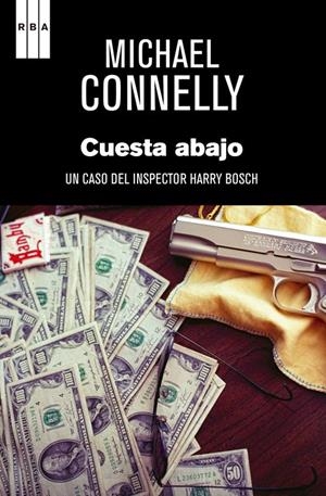 CUESTA ABAJO | 9788490560020 | CONNELLY , MICHAEL | Llibreria Online de Tremp