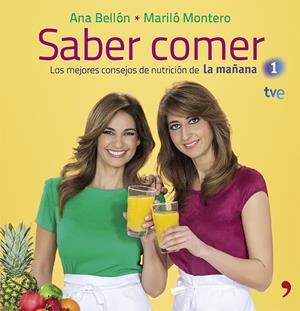 SABER COMER | 9788499982847 | MONTERO, MARILÓ; BELLÓN,  ANA | Llibreria Online de Tremp