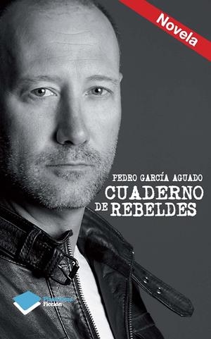 CUADERNO DE REBELDES | 9788415880455 | GARCÍA AGUADO, PEDRO | Llibreria Online de Tremp