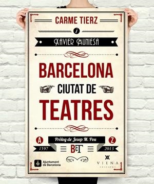 BARCELONA, CIUTAT DE TEATRES | 9788483307502 | MUNIESA CALDERÓ, XAVIER/TIERZ GRACIÀ, CARME | Llibreria Online de Tremp