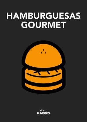 HAMBURGUESAS GOURMET | 9788497859691 | AA. VV. | Llibreria Online de Tremp