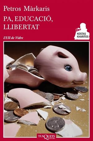 PA, EDUCACIÓ, LLIBERTAT | 9788483834947 | MÀRKARIS, PETROS  | Llibreria Online de Tremp