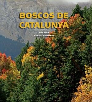 BOSCOS DE CATALUNYA | 9788497859318 | BOADA, MARTÍ  | Llibreria Online de Tremp