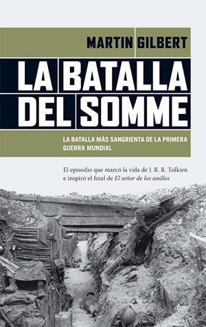 BATALLA DEL SOMME, LA | 9788434417458 | SIR MARTIN GILBERT | Llibreria Online de Tremp