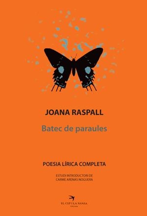 JOANA RASPALL. POESIA LÍRICA COMPLETA | 9788492745784 | RASPALL I JUANOLA, JOANA