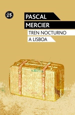 TREN NOCTURNO A LISBOA | 9788415325543 | MERCIER, PASCAL | Llibreria Online de Tremp