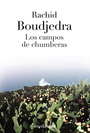 CAMPOS DE CHUMBERAS | 9788420684796 | BOUDJEDRA, RACHID | Llibreria Online de Tremp