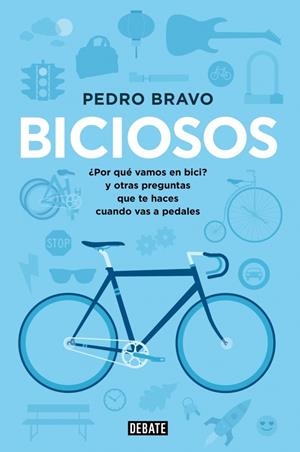 BICIOSOS | 9788499923741 | BRAVO,PEDRO | Llibreria Online de Tremp