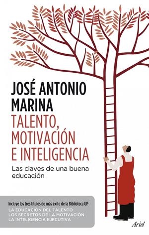 TALENTO, MOTIVACIÓN E INTELIGENCIA | 9788434414686 | MARINA, JOSE ANTONIO