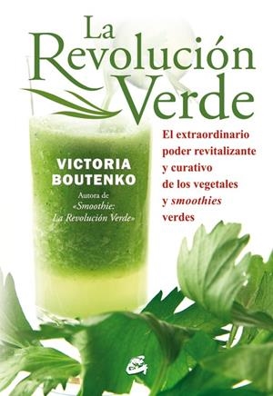 REVOLUCIÓN VERDE, LA  | 9788484454397 | BOUTENKO, VICTORIA