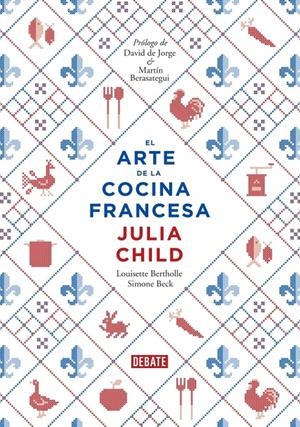 ARTE DE LA COCINA FRANCESA, EL  | 9788499922973 | CHILD,JULIA/BERTHOLLE,LOUISETTE/BECK,SIM | Llibreria Online de Tremp