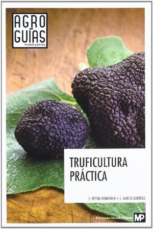 TRUFICULTURA PRACTICA  | 9788484765370 | REYNA DOMENECH, SANTIAGO | Llibreria Online de Tremp