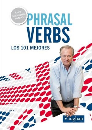 101 PHRASAL VERBS EN INGLÉS QUE DEBERÍAS CONOCER | 9788492879472 | MICHAEL LENNARD | Llibreria Online de Tremp