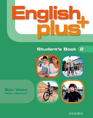 ENGLISH PLUS 2: STUDENT'S BOOK (ES) | 9780194848152 | BEN WETZ/HELEN HALLIWELL