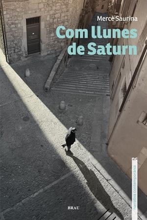 COM LLUNES DE SATURN | 9788496905917 | SAURINA CLAVAGUERA, MERCÈ | Llibreria Online de Tremp