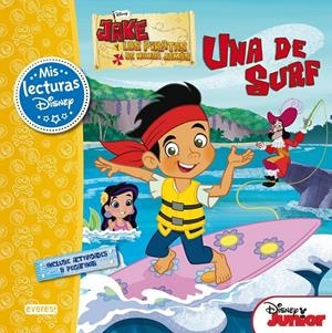 JAKE Y LOS PIRATAS DE NUNCA JAMÁS. UNA DE SURF | 9788444169392 | WALT DISNEY COMPANY/MELINDA LAROSE | Llibreria Online de Tremp