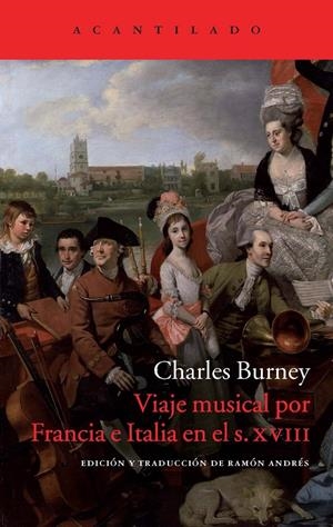VIAJE MUSICAL POR FRANCIA E ITALIA EN E L SIGLO XVIII | 9788416011070 | BURNEY, CHARLES | Llibreria Online de Tremp