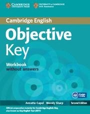 OBJECTIVE KEY WORKBOOK WITHOUT ANSWERS 2ND EDITION | 9781107699212 | CAPEL, ANNETTE/SHARP, WENDY | Llibreria Online de Tremp