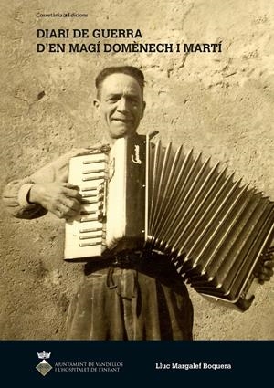 DIARI DE GUERRA D'EN MAGÍ DOMÈNECH I MARTÍ | 9788490342572 | LEMAITRE, PIERRE | Llibreria Online de Tremp