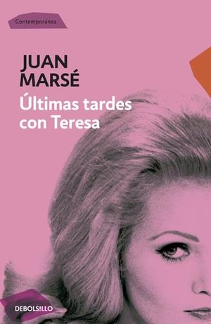 ULTIMAS TARDES CON TERESA | 9788499089331 | MARSE, JUAN