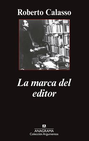 MARCA DEL EDITOR | 9788433963680 | CALASSO, ROBERTO