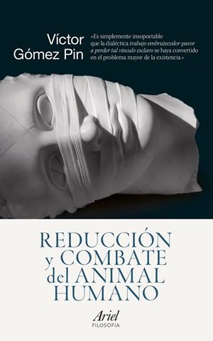 REDUCCIÓN Y COMBATE DEL ANIMAL HUMANO | 9788434418639 | GÓMEZ PIN, VÍCTOR  | Llibreria Online de Tremp