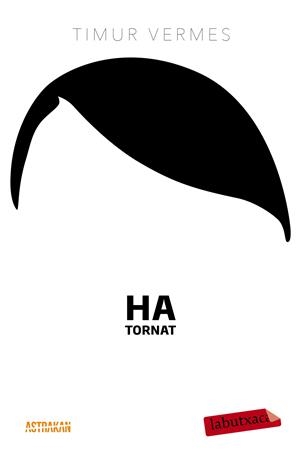 HA TORNAT | 9788499309231 | VERMES, TIMUR  | Llibreria Online de Tremp