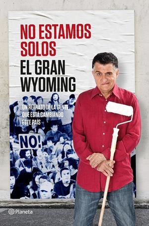 NO ESTAMOS SOLOS | 9788408131557 | EL GRAN WYOMING | Llibreria Online de Tremp