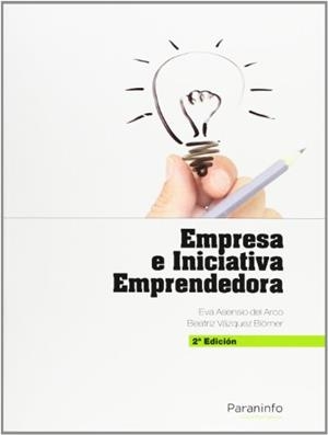 EMPRESA E INICIATIVA EMPRENDEDORA | 9788497329972 | VÁZQUEZ BLÖMER,BEATRIZ ; ASENSIO DEL ARCO, EVA   | Llibreria Online de Tremp