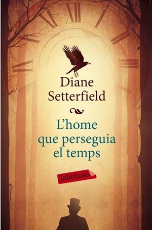 HOME QUE PERSEGUIA EL TEMPS, L' | 9788499309316 | SETTERFIELD, DIANE  | Llibreria Online de Tremp