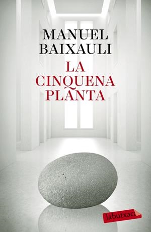 CINQUENA PLANTA, LA  | 9788499309347 | BAIXAULI MATEU, MANUEL  | Llibreria Online de Tremp