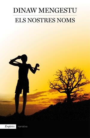 NOSTRES NOMS, ELS  | 9788497879880 | MENGESTU, DINAW