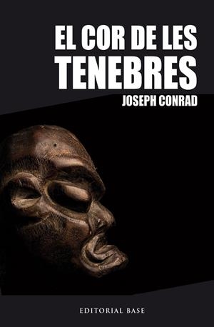 COR DE LES TENEBRES, EL | 9788416166060 | CONRAD, JOSEPH  | Llibreria Online de Tremp