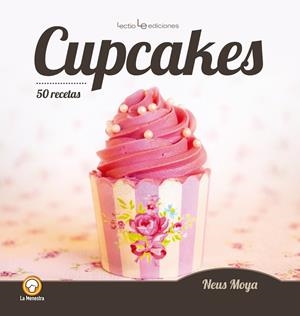 CUPCAKES | 9788416012459 | MOYA ARASA, NEUS | Llibreria Online de Tremp