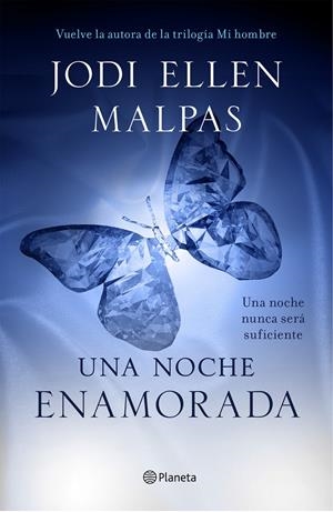 NOCHE, UNA. ENAMORADA | 9788408135661 | JODI ELLEN MALPAS | Llibreria Online de Tremp