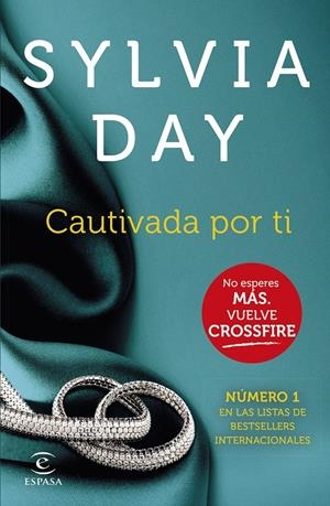 CAUTIVADA POR TI (CROSSFIRE IV) | 9788467043167 | DAY, SYLVIA | Llibreria Online de Tremp