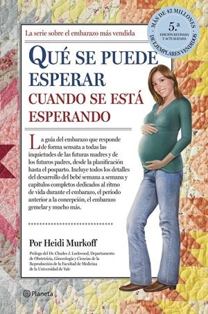 QUÉ SE PUEDE ESPERAR CUANDO SE ESTÁ ESPERANDO | 9788408122975 | HEIDI MURKOFF/SHARON MAZEL | Llibreria Online de Tremp